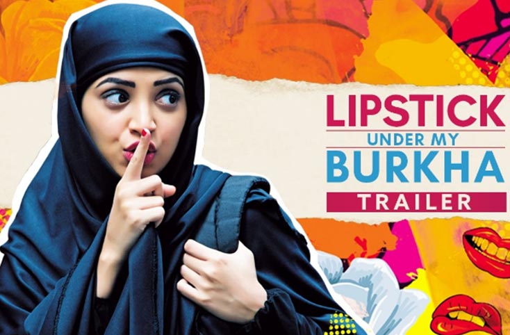 Lipstick Under My Burkha gets into legal troubles