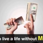 How-to-live-a-life-without-money