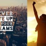 Never-give-up-on-your-dreams