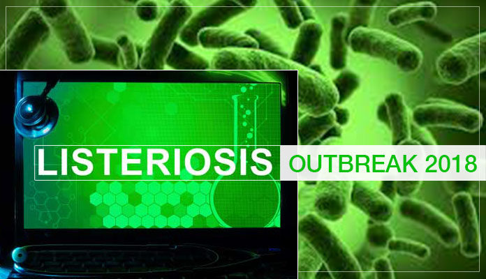 Listeria Outbreak 2018