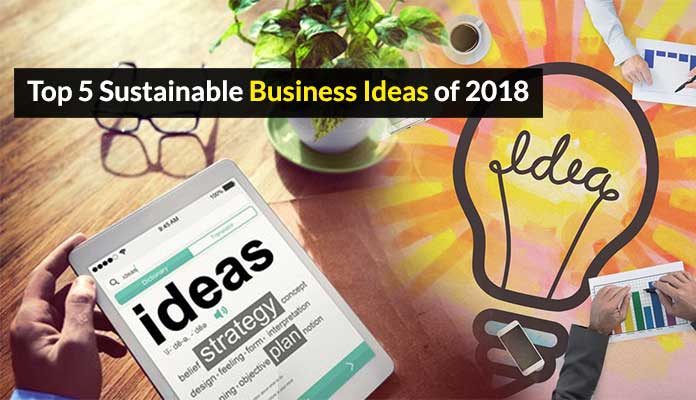 Sustainable Business Ideas