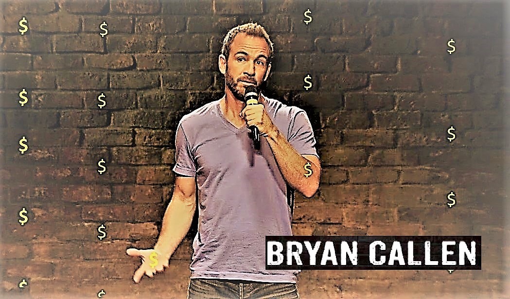 Bryan Callen Net worth