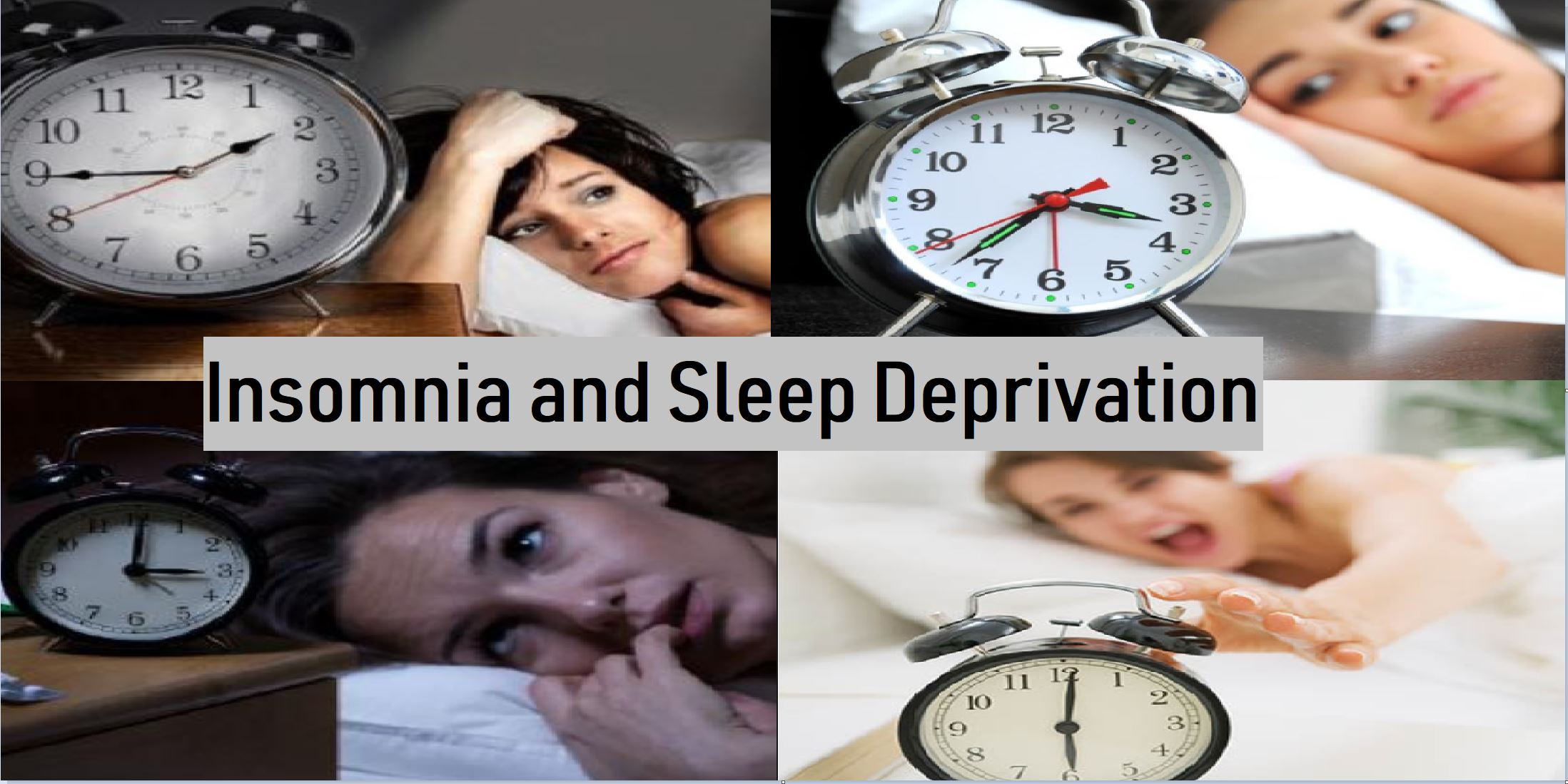 Insomnia and sleep deprivation