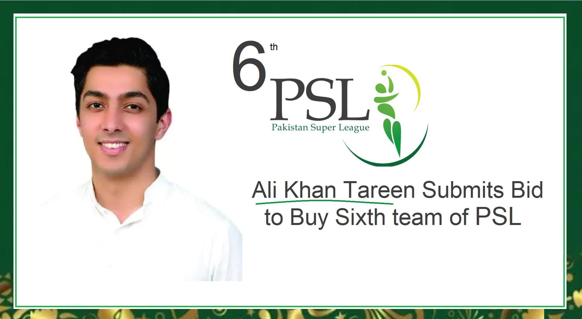 Ali Khan Tareen Sixth PSL Team